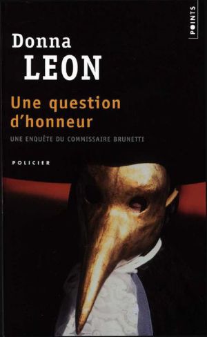 [Commissario BrunettI 11] • Une question honneur